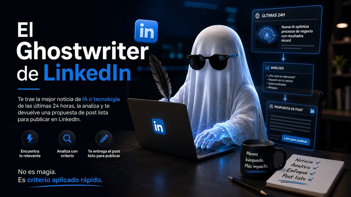 Prompt: El Ghostwriter de LinkedIn